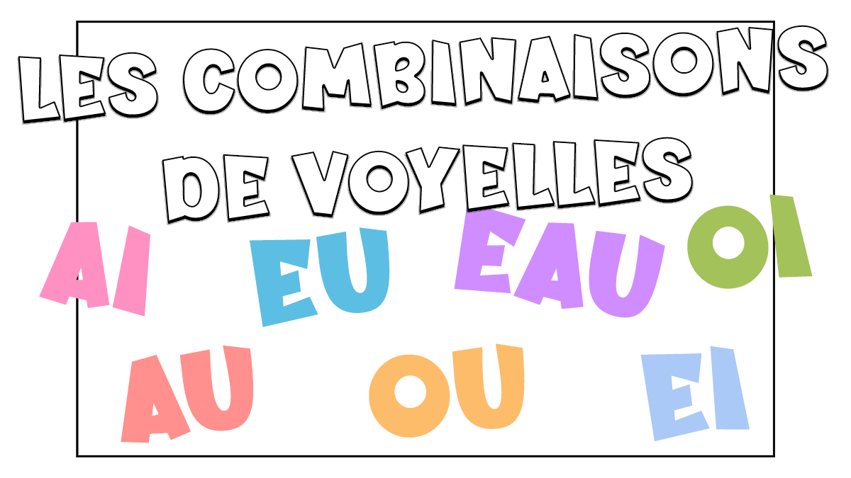 Las uniones y combinaciones de vocales en francés