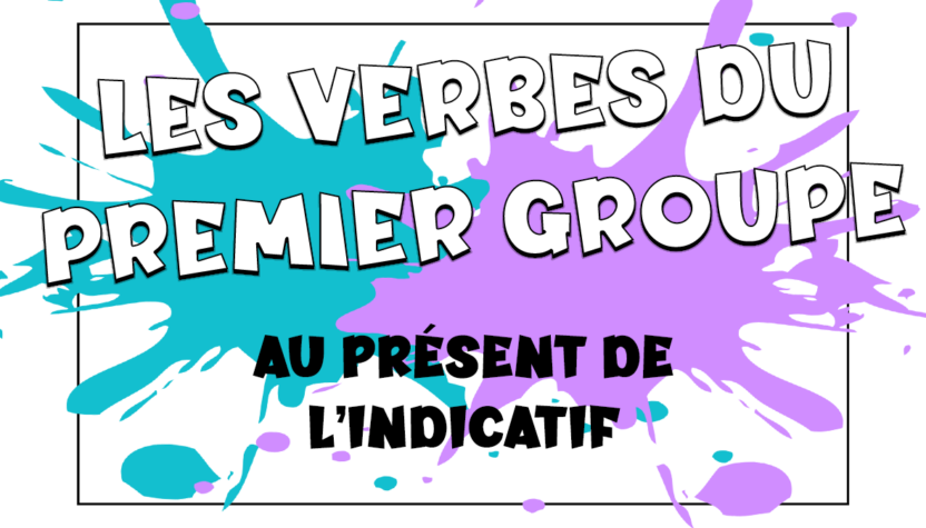 Cómo conjugar el presente del indicativo de los verbos del primer grupo en francés