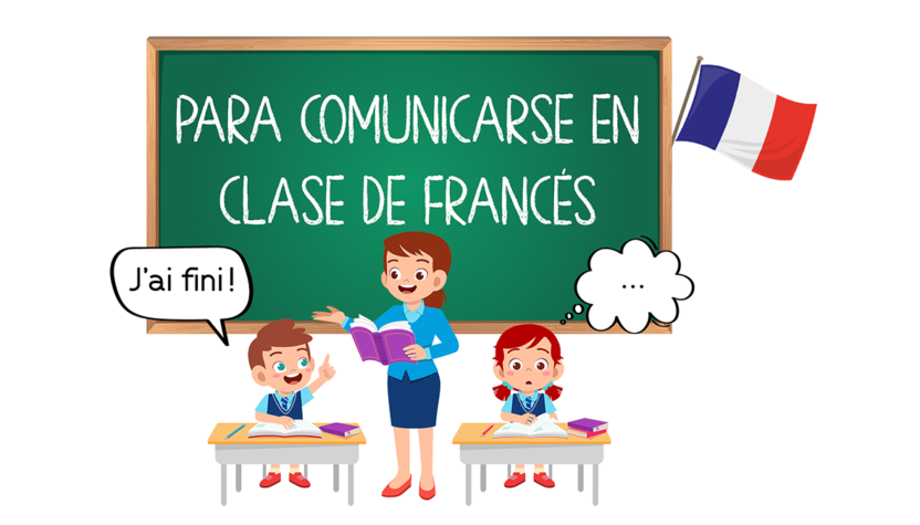Para comunicarse en clase de francés