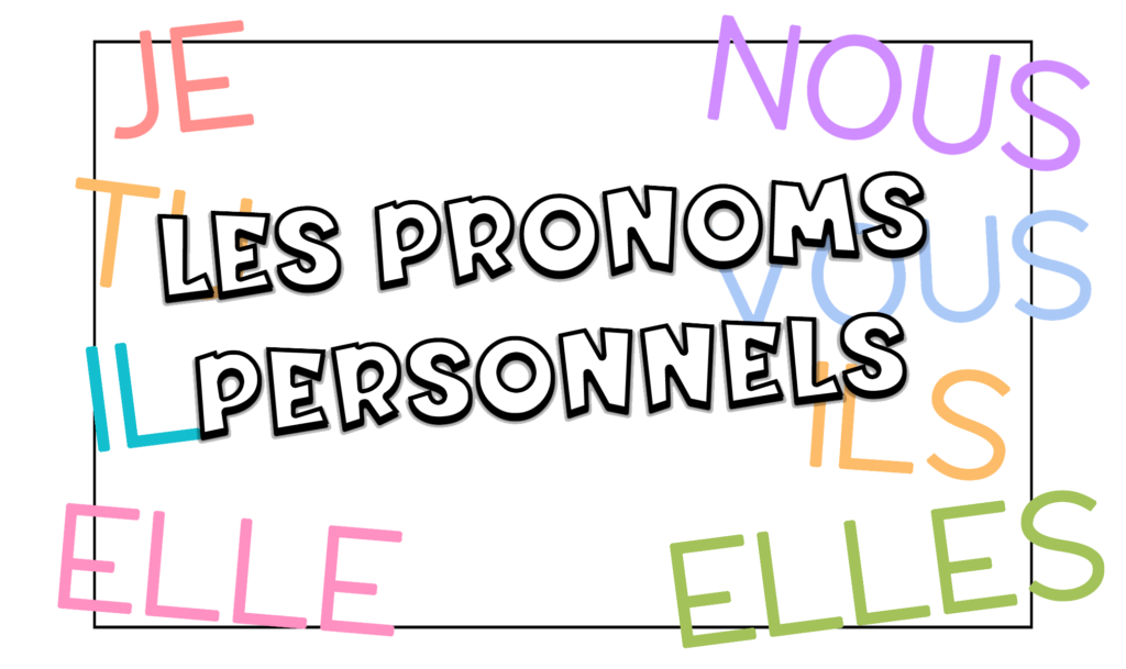 Los pronombres personales en francés