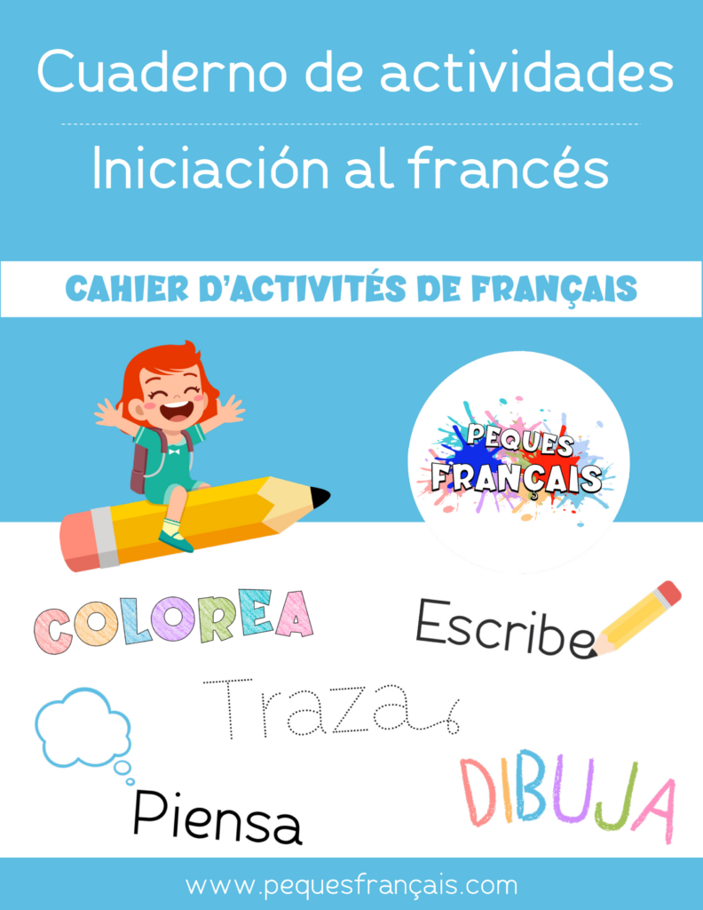 Cuaderno de actividades de iniciación al francés de Peques Français